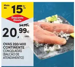 Continente ovas 200/400 continente promoção
