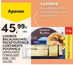 Continente Lombos bacalhau msc packpoupança continente poupança promoção