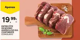 Continente Entrecôte de bovino américa do sul continente (congelado) promoção