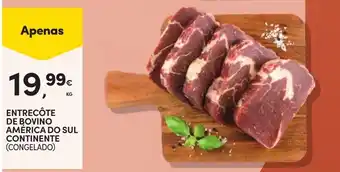 Continente Entrecôte de bovino américa do sul continente (congelado) promoção
