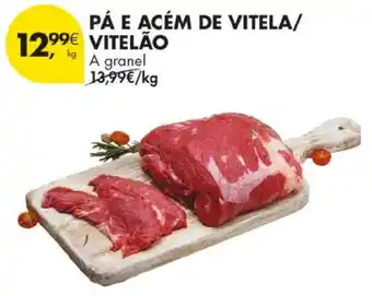 Pingo Doce Pá e acém de vitela/vitelão promoção