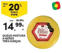 Continente Queijo mistura trés igrejas promoção
