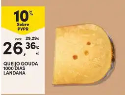 Continente Queijo Gouda 1000 Dias Landana promoção
