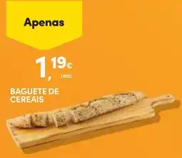 Continente Baguete de cereais promoção