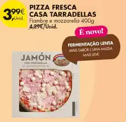 Pingo Doce pizza fresca casa tarradelas fiambre e mozzarella promoção