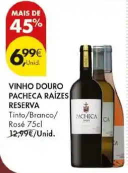 Pingo Doce vinho douro pacheca raízes reserva promoção