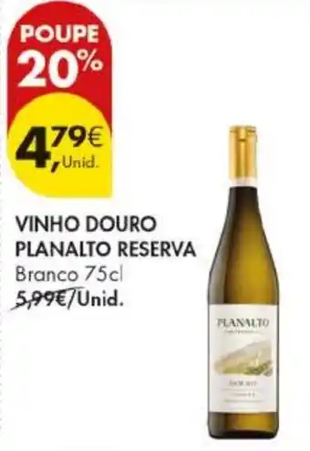 Pingo Doce vinho douro planalto reserva promoção