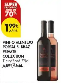 Pingo Doce Vinho alentejo portal s. braz private collection promoção