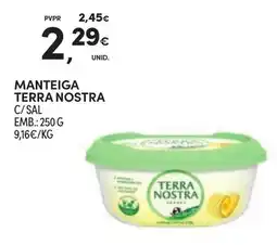 Continente Manteiga terra nostra c/ sal promoção