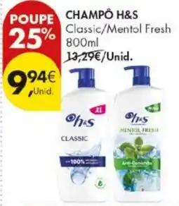Pingo Doce Champô h&s classic/mentol fresh promoção