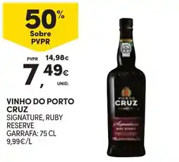Continente Vinho do porto cruz signature, ruby reserve promoção