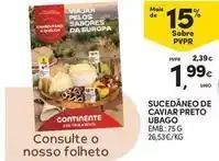 Continente Bom dia Europa - sucedaneo de caviar preto promoção