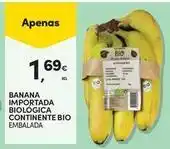 Continente Bom dia Bio - banana importada biologica continente bio promoção