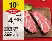 Continente Bom dia Continente - costeletas mista de porco promoção