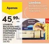 Continente Bom dia Continente - lombos bacalhau msc packpoupanca promoção