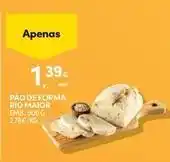 Continente Bom dia Rio maior - pao de forma promoção