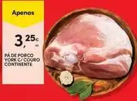Continente Bom dia Continente - pa de porco york c/ couro promoção