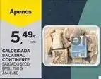 Continente Bom dia Continente - caldeirada bacalhau promoção