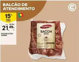 Continente Bom dia Nobre - bacon extra promoção