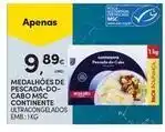 Continente Bom dia Continente - medalhões de pescada-do-cabo msc promoção