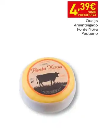 Recheio Queijo Amanteigado Ponte Nova Pequeno promoção