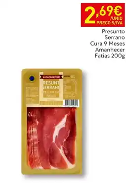 Recheio Presunto serrano amanhecer promoção