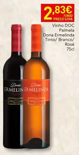 Recheio Vinho doc dona ermelinda tinto/branco/rosé promoção
