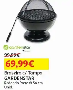 Auchan Braseiro c/ Tampa Gardenstar promoção