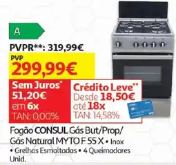 Auchan Fogão CONSUL Gás But/Prop/Gás Natural MYTO F 55 X Inox promoção
