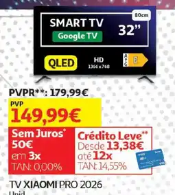 Auchan Tv xiaomi pro 2026 promoção