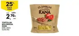 Continente Bom dia Rana - tortellini bolonhesa promoção
