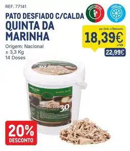 Makro Pato desfiado c/calda quinta da marinha promoção