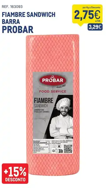 Makro Fiambre sandwich probar promoção