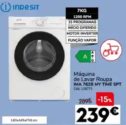 Conforama Máquina de lavar roupa indesit ima 762b my time spt promoção