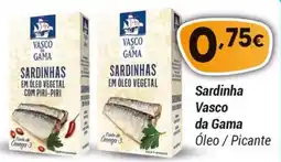 GidaCarnes Supermercados Sardinha Vasco da Gama Óleo / Picante promoção