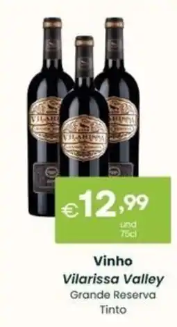 Roque Supermercados Vinho Vilarissa Valley Grande Reserva Tinto promoção