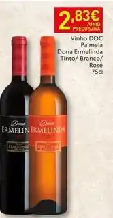 Recheio Dona ermelinda - vinho doc palmela tinto/branca/rose promoção