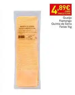 Recheio Quinta da aveleda - queijo flamengo promoção
