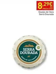 Recheio Serra dourada - queijo de vaca dorada promoção