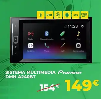 Feu Vert sistema multimedia pioneer dmh-a240bt promoção