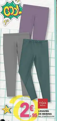 E.Leclerc Legging de menina promoção