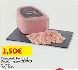 Auchan Fiambre da Perna Extra Receita Inglesa IZIDORO promoção