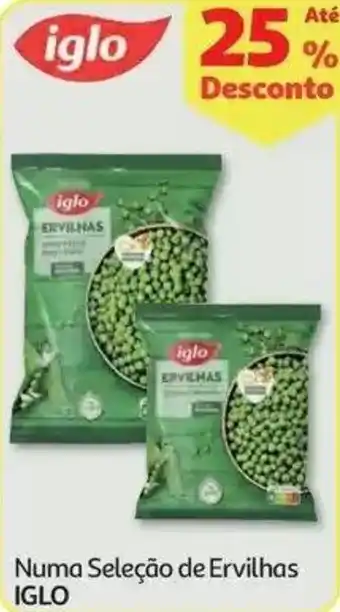 Auchan Numa Seleção de Ervilhas Iglo promoção