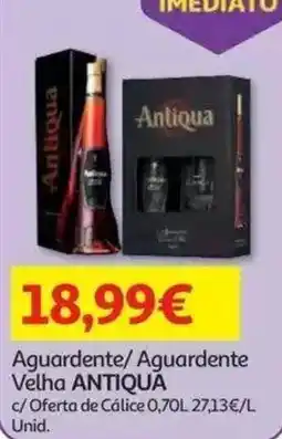 Auchan Aguardente/ Aguardente Velha ANTIQUA promoção