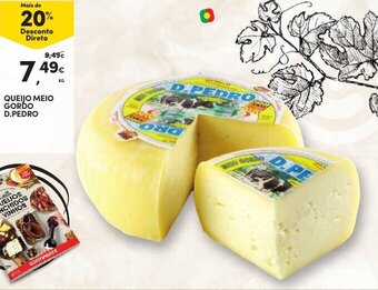 Continente Queijo Meio Gordo D. Pedro promoção