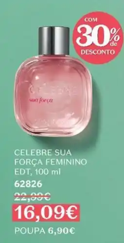 O Boticário Celebre sua força promoção