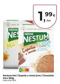 Aqui é fresco Nestum mel / espelta e aveia zero / chocolate promoção