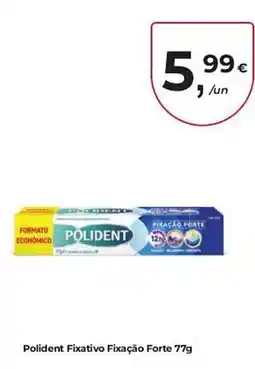 Aqui é fresco Polident Fixativo Fixação Forte promoção