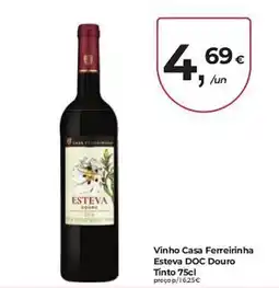Aqui é fresco Vinho Casa Ferreirinha Esteva DOC Douro promoção