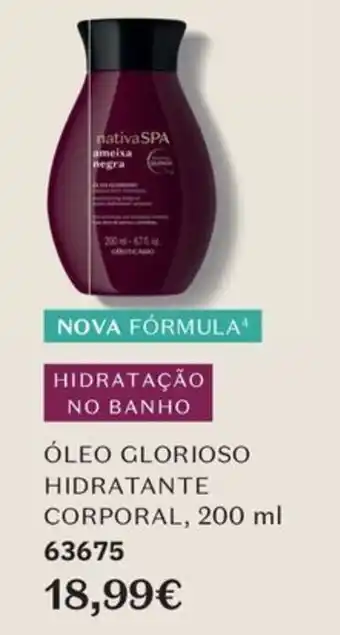 O Boticário nativaSPA óleo glorioso hidratante corporal promoção